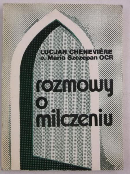 Rozmowy o milczeniu