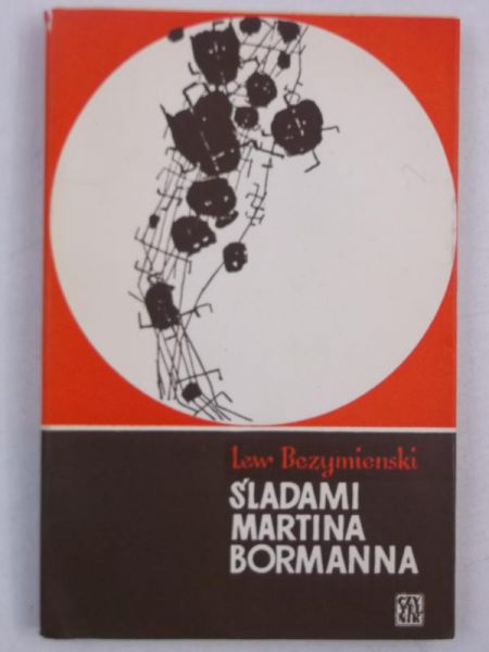 Śladami Martina Bormana
