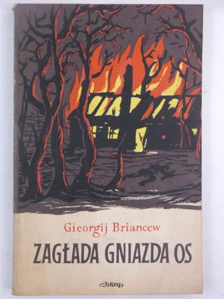 Briancew Gieorgij - Zagłada gniazda os