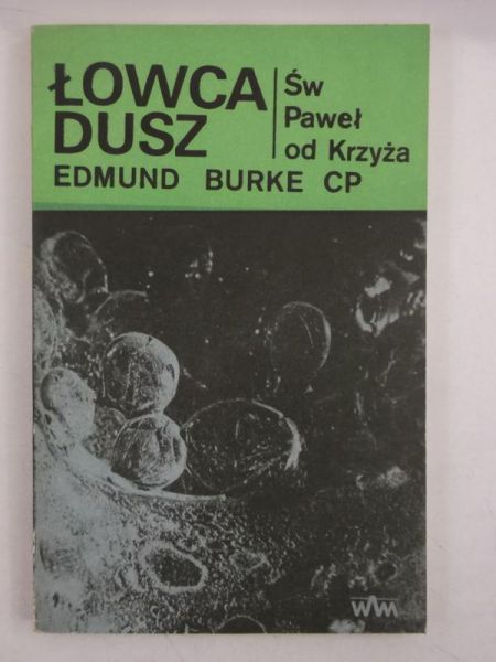 Burke Edmund - Łowca dusz. Św. Paweł od Krzyża