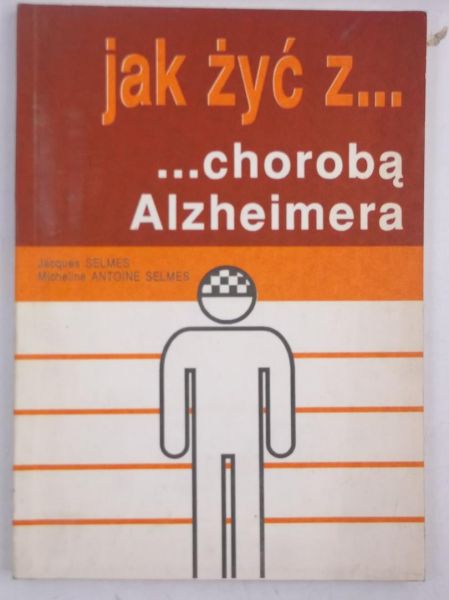 Jak żyć z… chorobą Alzheimera