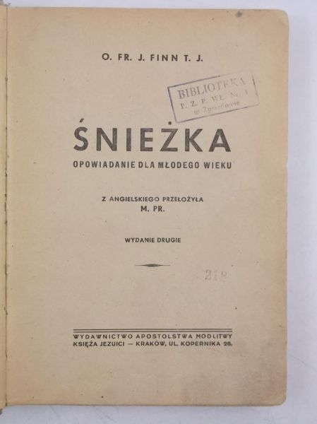 Finn Francis James - Śnieżka: opowiadanie dla młodego wieku, 1947 r.