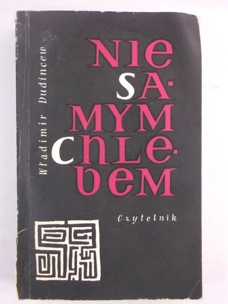 Nie samym chlebem…