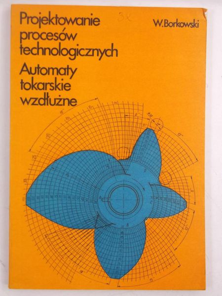 Projektowanie procesów technologicznych