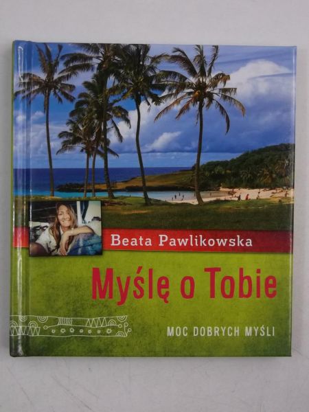 Pawlikowska Beata - Myślę o Tobie, nowa
