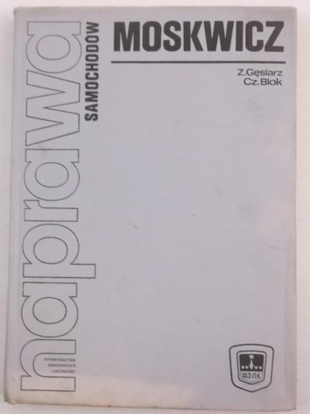 Naprawa samochodów Moskowicz