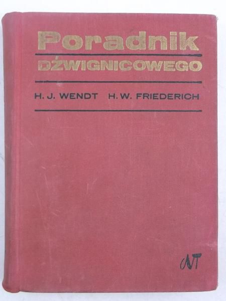 Wendt H.J. - Poradnik dźwignicowego