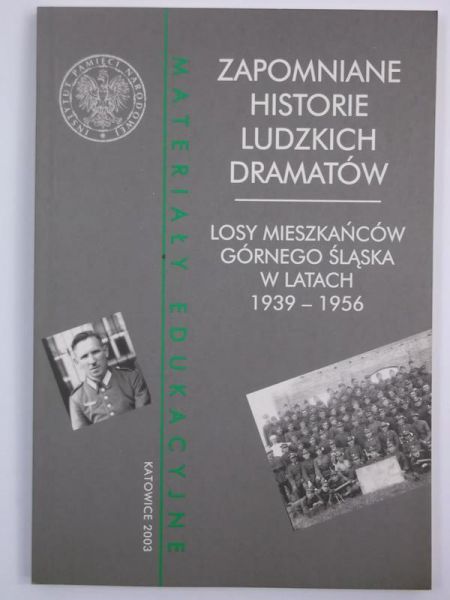 Zapomniane historie ludzkich dramatów