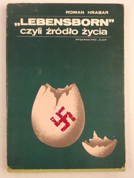 Lebensborn czyli źródło życia