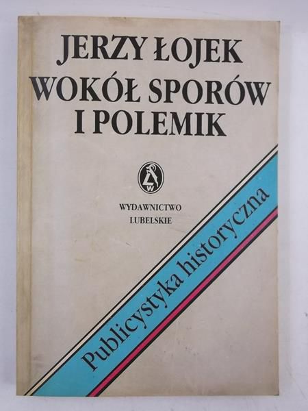 Wokół sporów i polemik