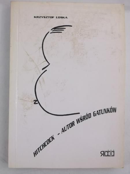 Loska Krzysztof - Hitchcock - Autor wśród gatunków, autograf