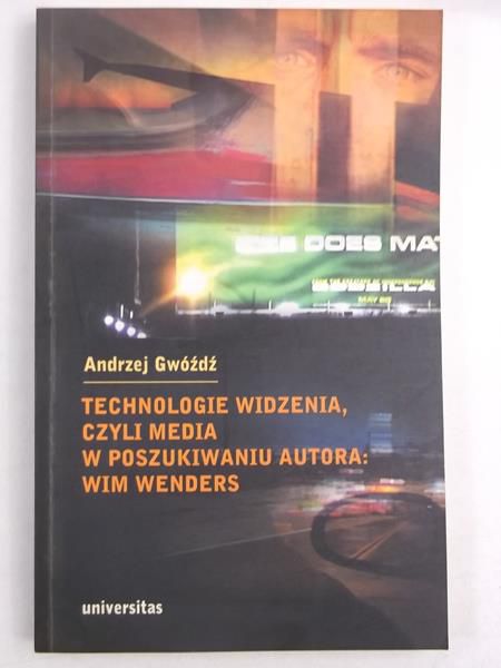 Technologie widzenia, czyli media w poszukiwaniu autora: Wim Wenders, Autograf
