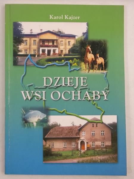 Dzieje wsi Ochaby