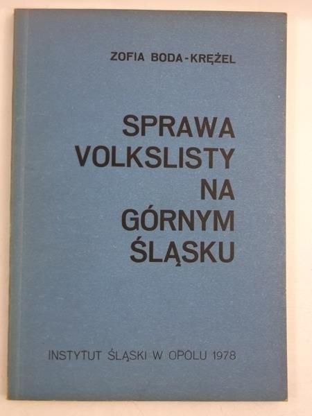 Sprawa volkslisty na Górnym Śląsku