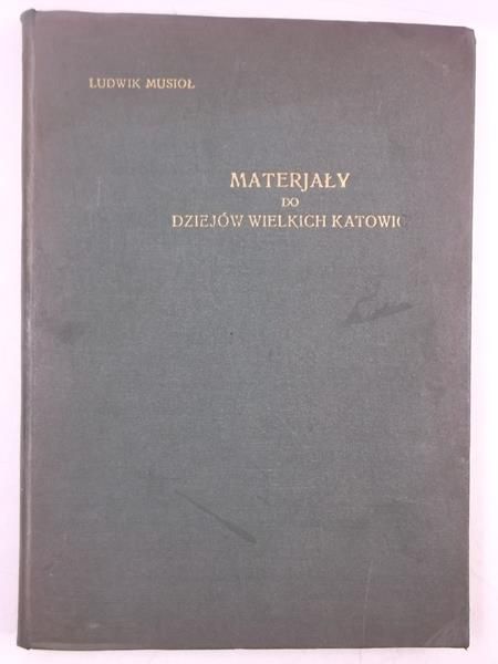 Materjały do dziejów wielkich Katowic, 1936 r.