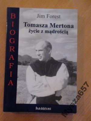 Tomasza Mertona Życie Z Mądrością