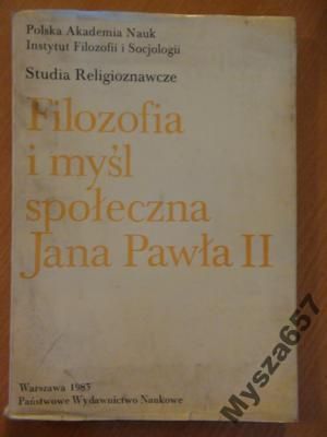 Filozofia I Myśl Społeczna Jana Pawła Ii
