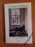 CZESŁAW MIŁOSZ In Memoriam biografia