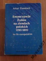 Emancypacja Żydów Na Ziemiach Polskich