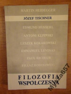 Tischner Heidegger  FILOZOFIA WSPÓŁCZESNA