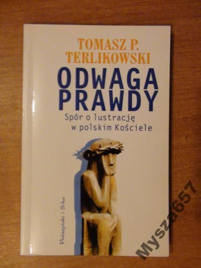 Odwaga Prawdy Spór O Lustrację