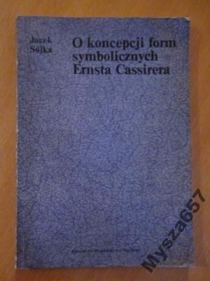 O Koncepcji Form Symbolicznych Cassirera