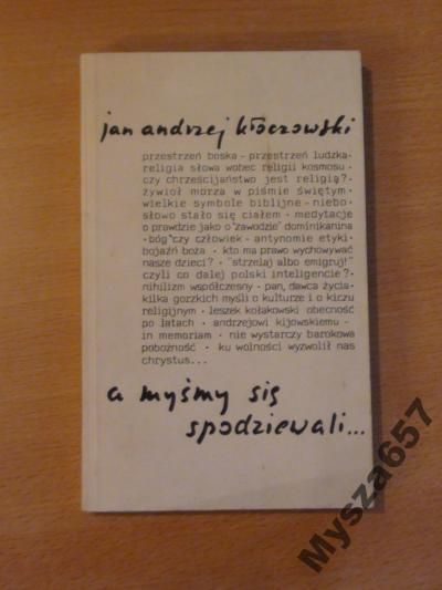 A Myśmy Się Spodziewali ...