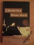 MIRIAM AKAVIA Urojenia Eksterminacja Żydów