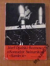 Rozmowy O Konradzie Swinarskim