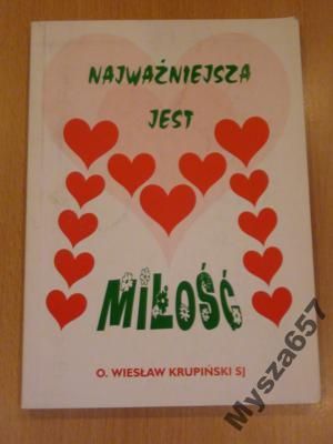 Najważniejsza Jest Miłość