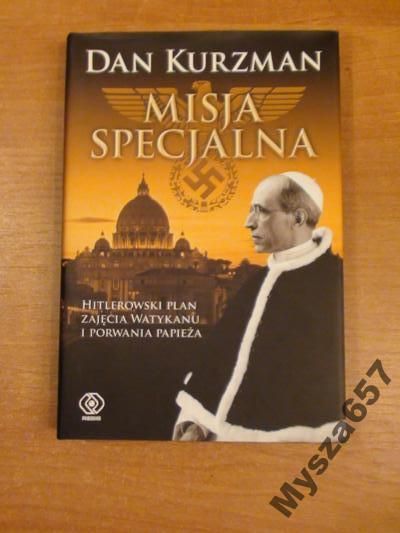 MISJA SPECJALNA Hitlerowski plan