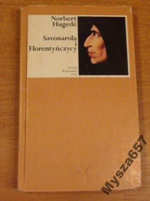 Savonarola I Florentyńczycy