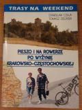 Czaja  Pieszo I Na Rowerze Po Wyżynie