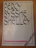 PERCY B. SHELLEY Prometeusz wyzwolony, dwujęz.