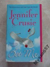 CRUSIE Jennifer Bet me Bestseller novel
