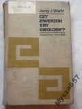 CZY ZMIERZCH ERY IDEOLOGII? politolgia