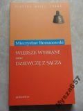 ROMANOWSKI Wiersze wybrane oraz Dziewczę z Sącza