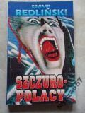 Szczuro-Polacy, Podsłuchowisko