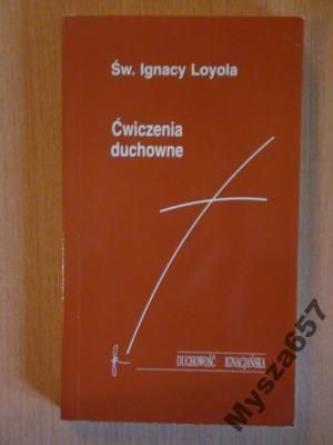 ĆWICZENIA DUCHOWNE Duchowość