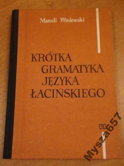 Krótka Gramatyka Języka Łacińskiego