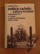Hass Ambicje, Rachuby, Rzeczywistość 1905-1928
