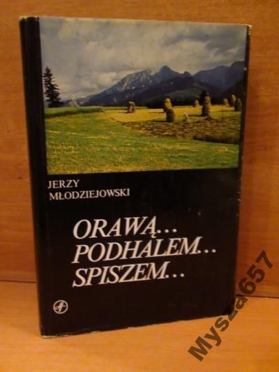 Orawą Podhalem Spiszem