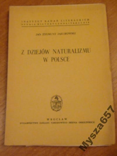 Z Dziejów Naturalizmu W Polsce