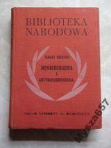KRASICKI Monachomachia i Antymonachomachia