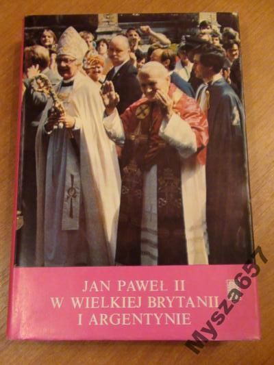 Polkowski JAN PAWEŁ II W WIELKIEJ BRYTANII