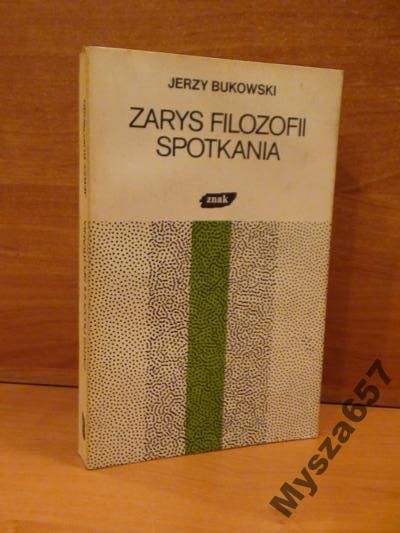 Zarys Filozofii Spotkania