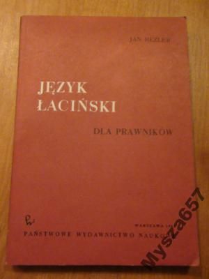 Jan Rezler JĘZYK ŁACIŃSKI DLA PRAWNIKÓW