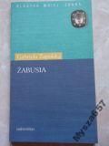 GABRIELA ZAPOLSKA Żabusia s. Klasyka Mniej Znana