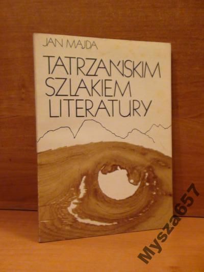 Majda Tatrzańskim Szlakiem Literatury