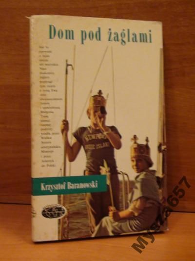 DOM POD ŻAGLAMI Naokoło Świata